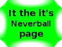 It the it's Neverball page